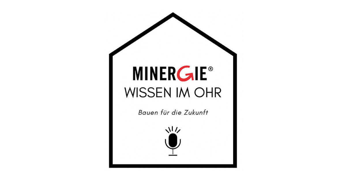 Podcast Minergie